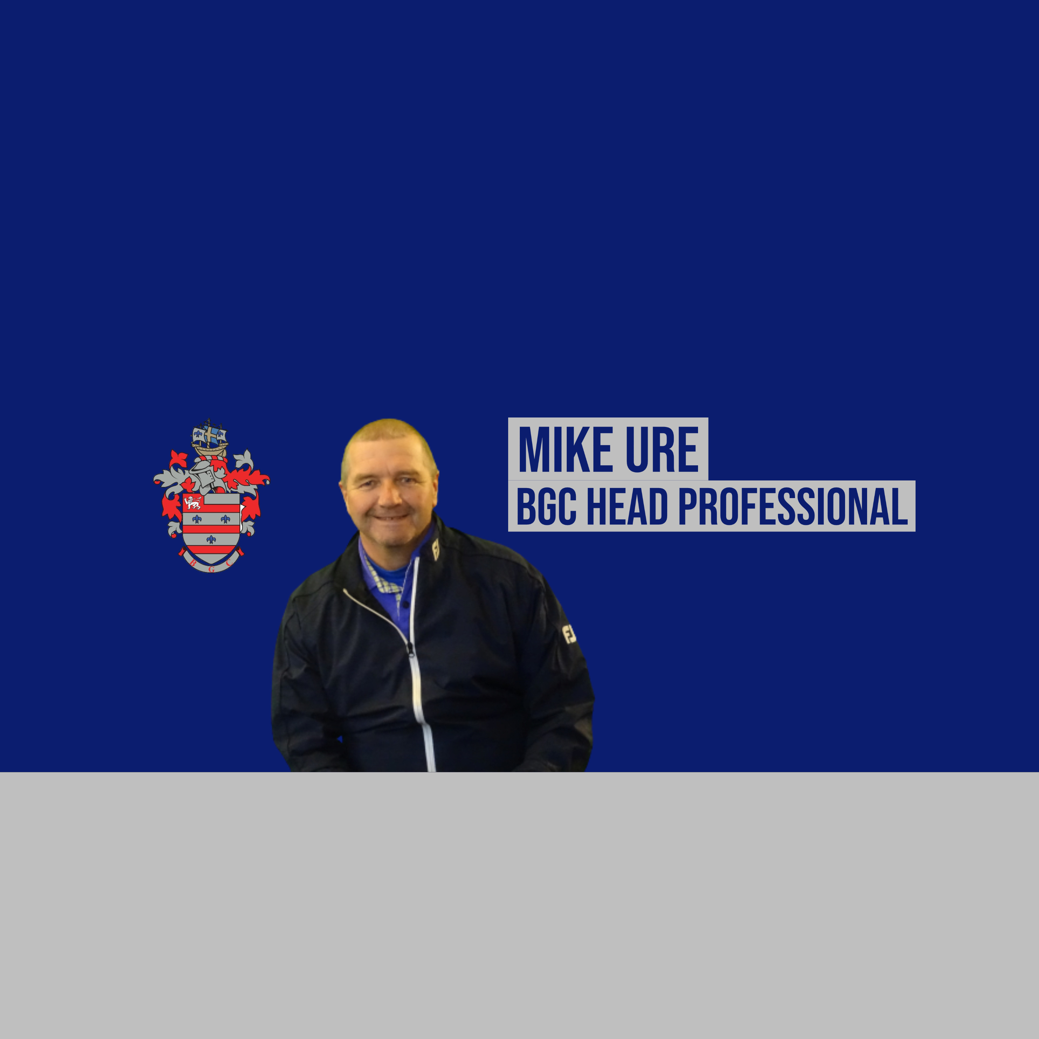 Mike Ure (BGC Head Professional)